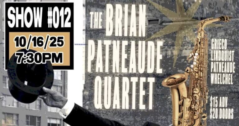 The Brian Patneaude Quartet: Brilliance in Motion