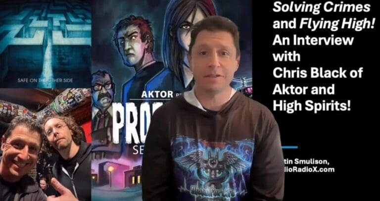 Solving Crimes and Flying High with Chris Black of Aktor and High Spirits