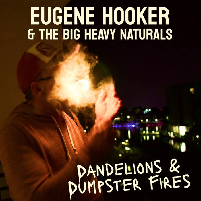 Dandelions and Dumpster Fires