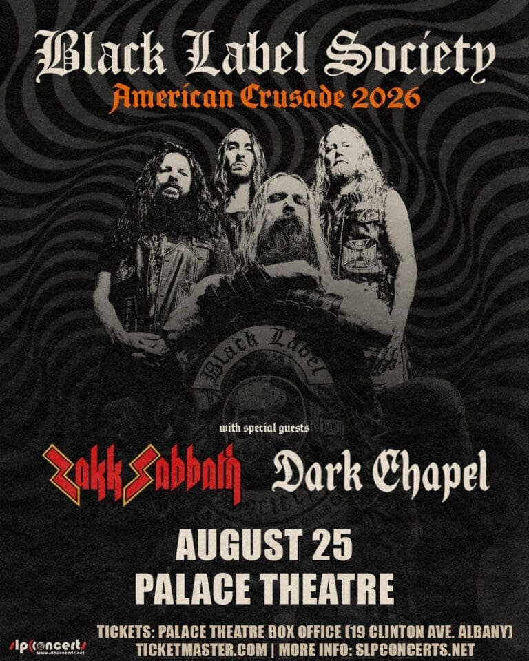 Just Announced: The Palace Theatre to Host Black Label Society w/ Zakk Sabbath & Dark Chapel