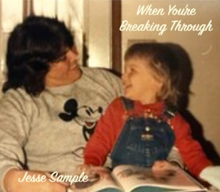 Week Twenty-One: Jesse Sample’s Freak of the Week “When You’re Breaking Through”