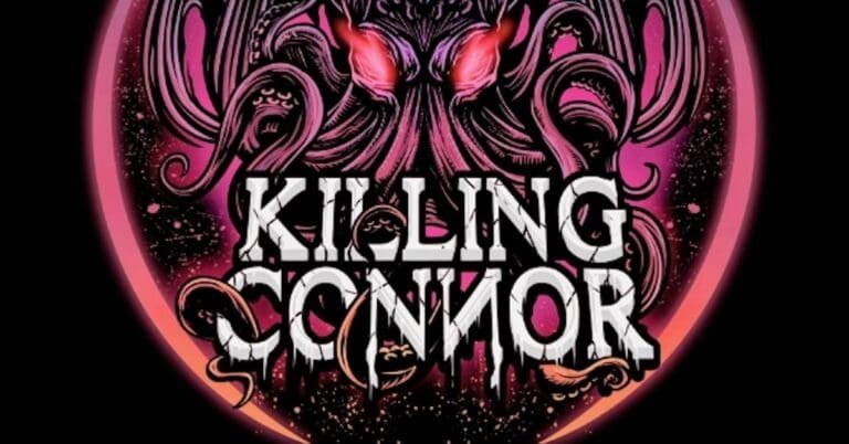 Killing Connor – Thanks for Asking!